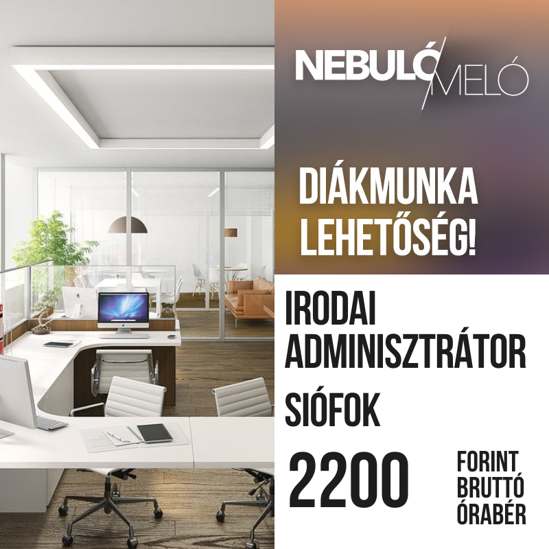Irodai, adminisztratív diákmunka lehetőség Siófokon!