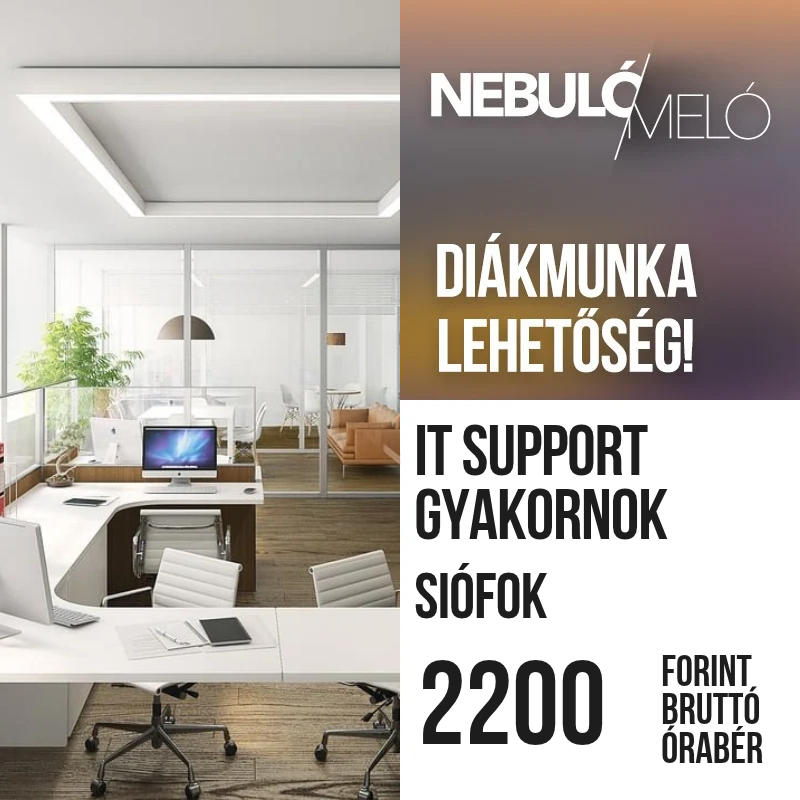 IT Support támogató gyakornoki diákmunka lehetőség Siófokon!